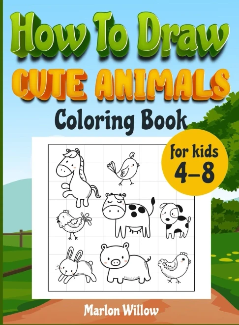 How to draw cute animals coloring book for kids 4-8: An Activity book with cute puppies, perfect for boys and girls, to learn while having fun! (Hardback)