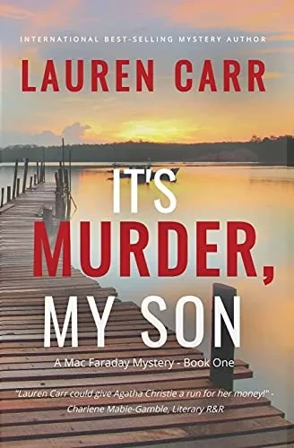 It's Murder, My Son (A Mac Faraday Mystery)