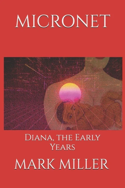 Mi: Diana, The Early Years.