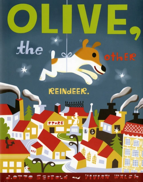 Olive, the Other Reindeer