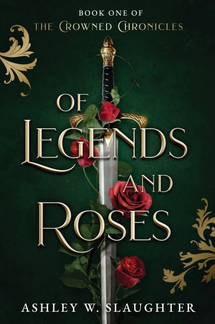Of Legends and Roses (Paperback)