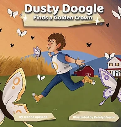 Dusty Doogle Finds a Golden Crown (Hardback)