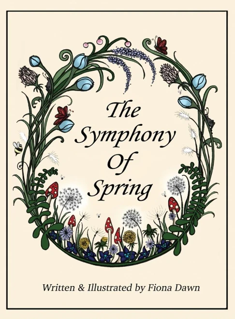 The Symphony Of Spring (Hardback)