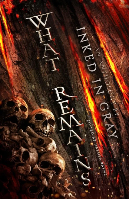 What Remains: An Inked in Gray Anthology