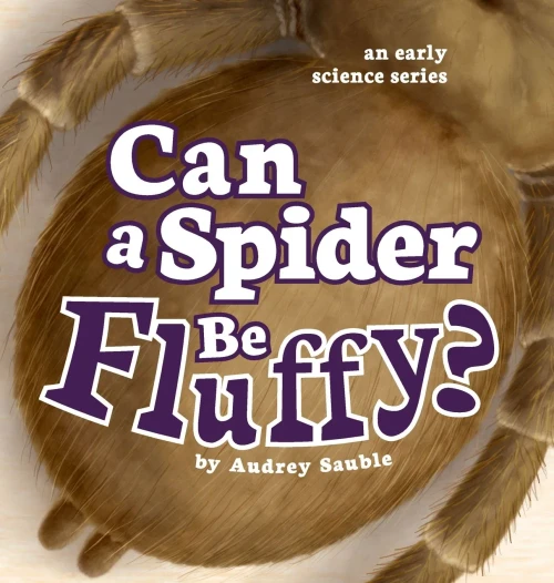 Can a Spider Be Fluffy? (Hardback)