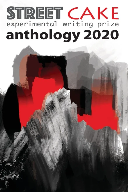 streetcake writing prize anthology 2020
