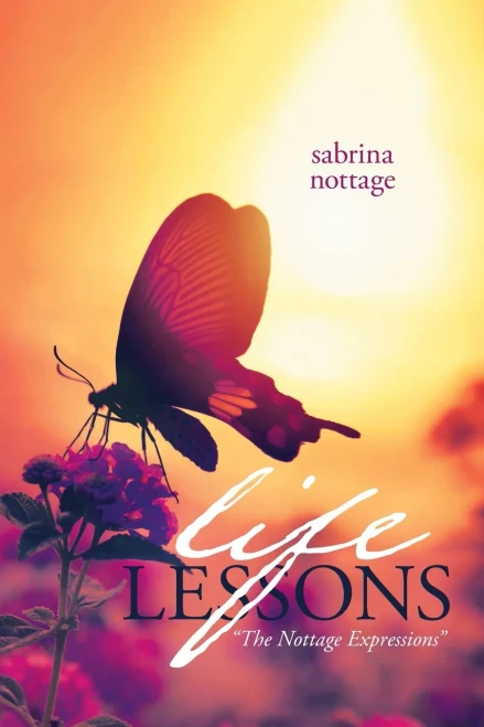 Life Lessons: "The Nottage Expressions"