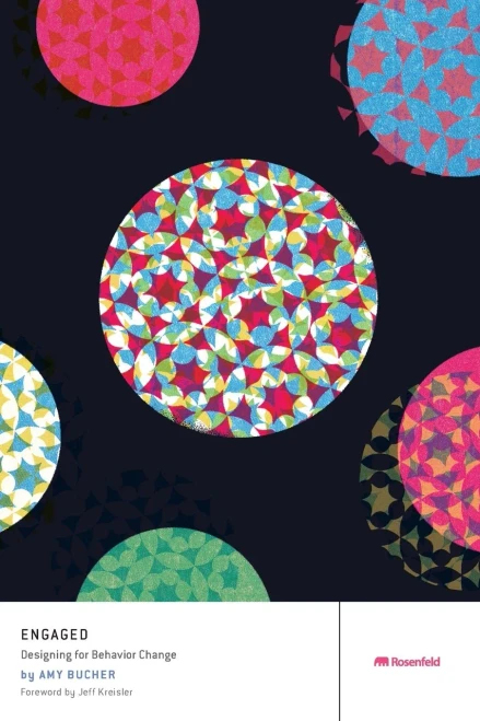 Engaged: Designing for Behavior Change