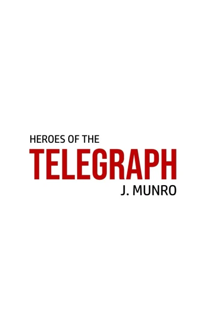 Heroes of the Telegraph (9781800602595)