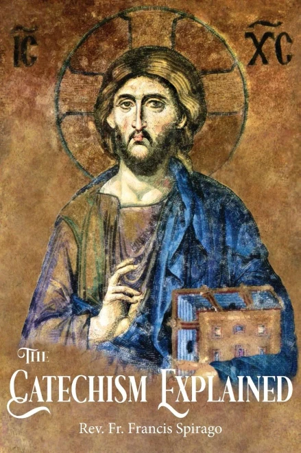 The Catechism Explained (9781945275135)