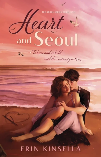 Heart and Seoul (The Seoul Series)