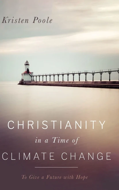 Christianity in a Time of Climate Change
