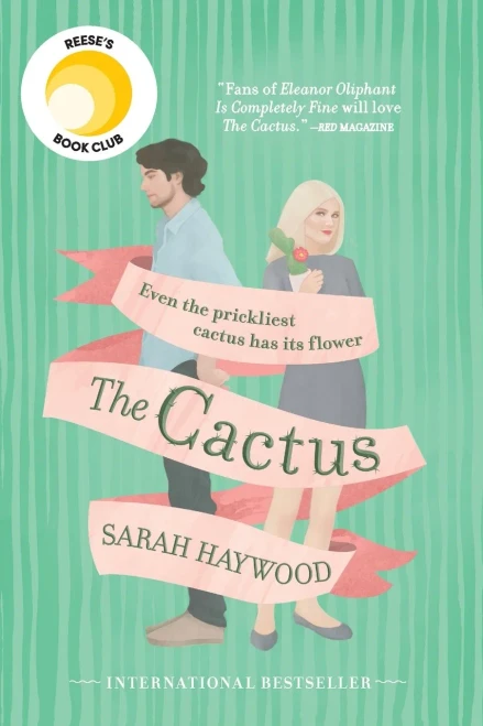 The Cactus: A Novel