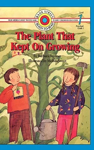 The Plant That Kept On Growing: Level 1 (Hardback)