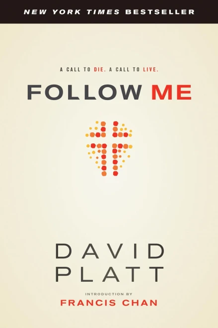 Follow Me: A Call to Die. A Call to Live.