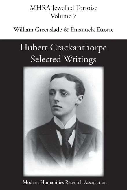 Hubert Crackanthorpe: Selected Writings (Paperback)