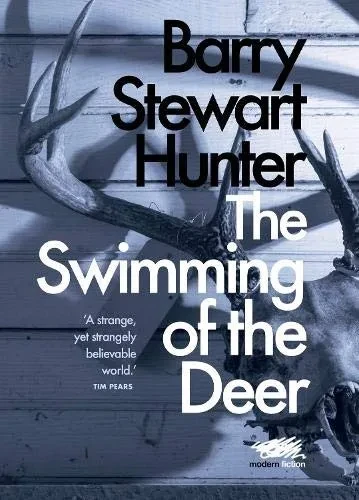 The Swimming of the Deer (Hardback)