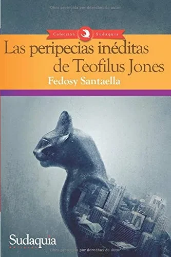 Las peripecias in?ditas de Teofilus Jones