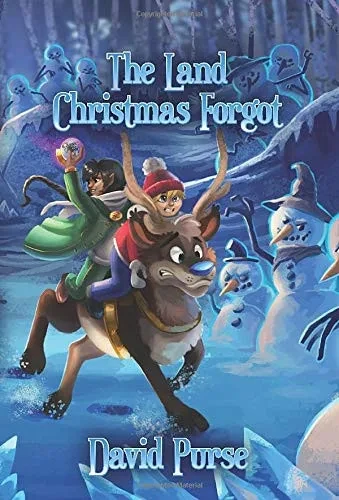 The Land Christmas Forgot (Hardback)