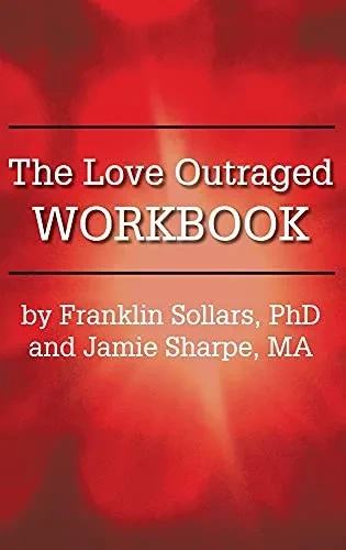 The Love Outraged Workbook (Hardback)