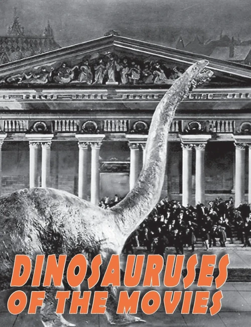 Dinosauruses of the Movies (Hardback)