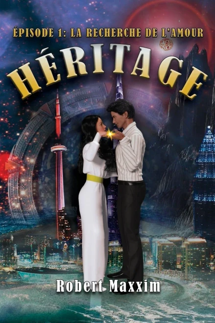 H?ritage Episode 1: La Recherhe De L'Amour
