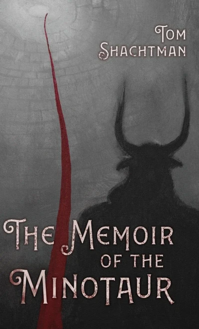 The Memoir of the Minotaur (Hardback)