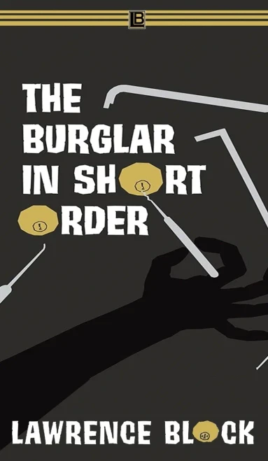The Burglar in Short Order (Hardback)