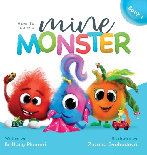 How to Cure a Mine Monster (Hardback)