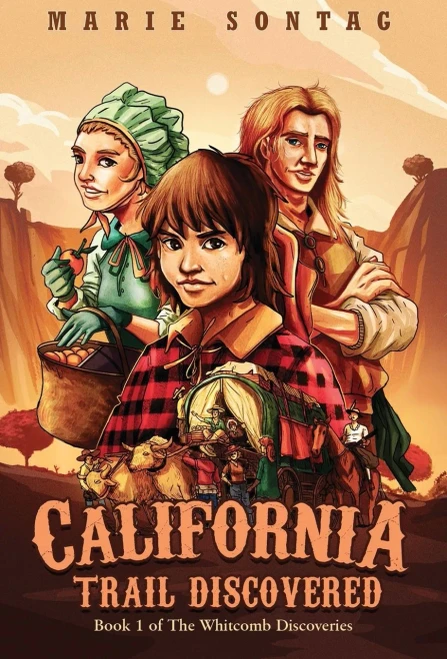 California Trail Discovered (Hardback)
