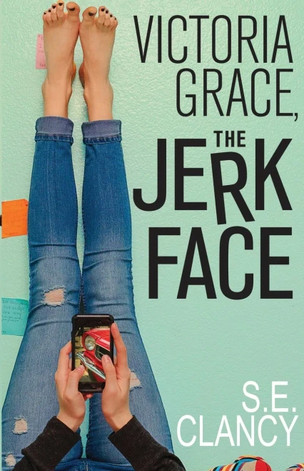 Victoria Grace, the Jerkface (Paperback)