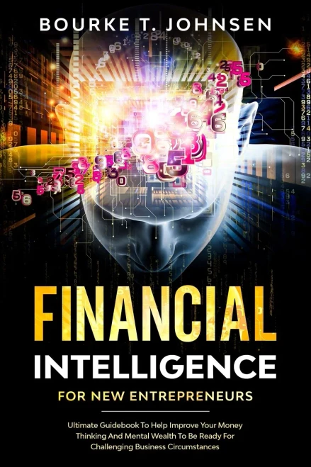 Financial Intelligence for New Entrepreneurs