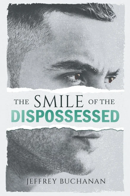 The Smile of the Dispossessed (Paperback)