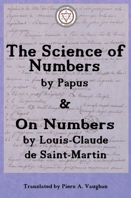 The Numerical Theosophy of Saint-Martin & Papus (Paperback)