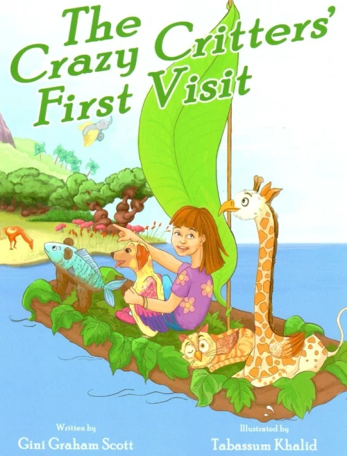 The Crazy Critters' First Visit (Hardback)