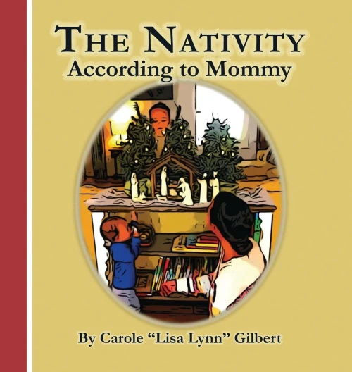 The Nativity According to Mommy (Hardback)