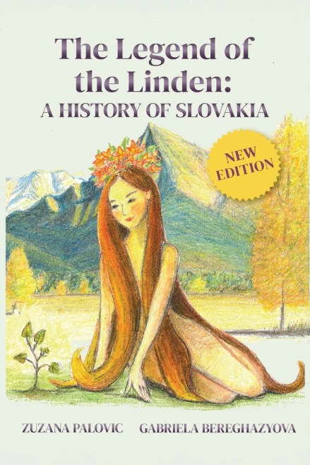 The Legend of the Linden: A History of Slovakia