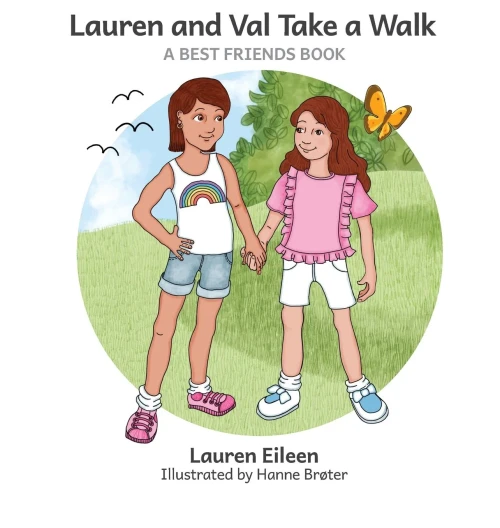 Lauren and Val Take a Walk (Hardback)