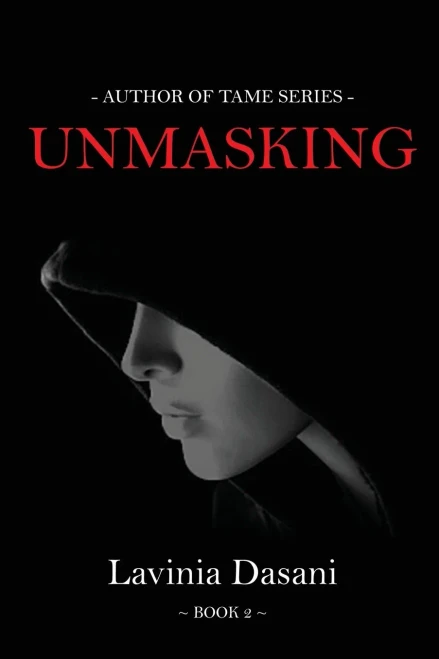 Unmasking: Book 2 of Tame Series (Paperback)