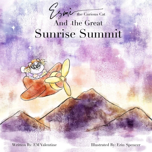 Esm? the Curious Cat And the Great Sunrise Summit