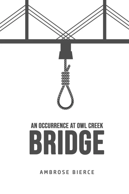An Occurrence at Owl Creek Bridge (9781800606968)