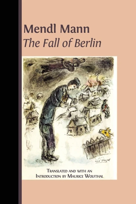 Mendl Mann's 'The Fall of Berlin' (Paperback)