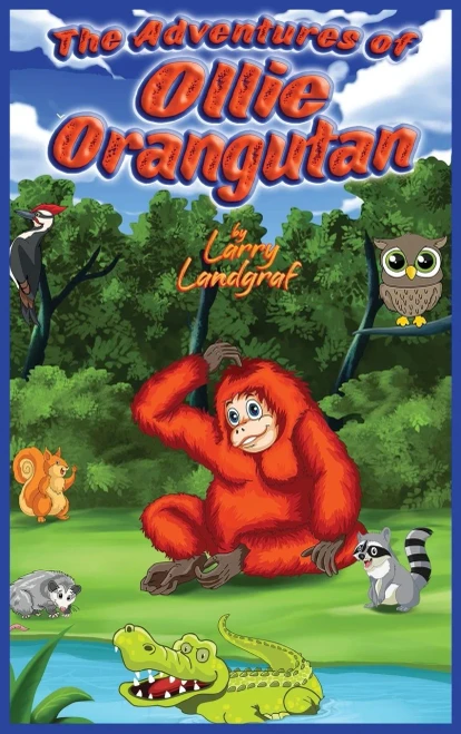 The Adventures of Ollie Orangutan (Hardback)