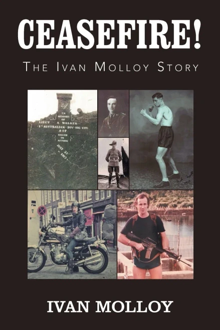 Ceasefire!: The Ivan Molloy Story (Paperback)