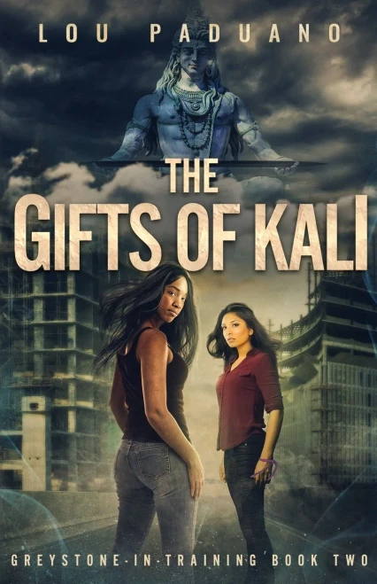 The Gifts of Kali: Greystone-in-Training Book Two (Paperback)