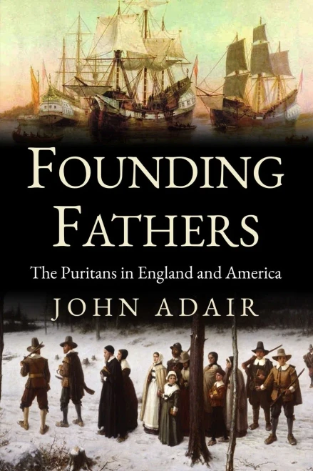 Founding Fathers: Puritans in England and America
