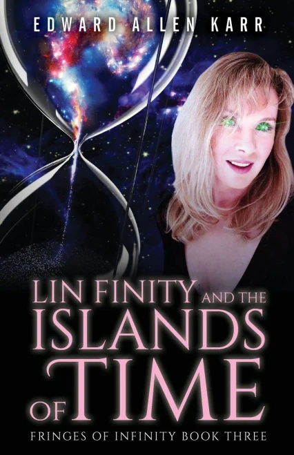 Lin Finity And The Islands Of Time (9781950886081)