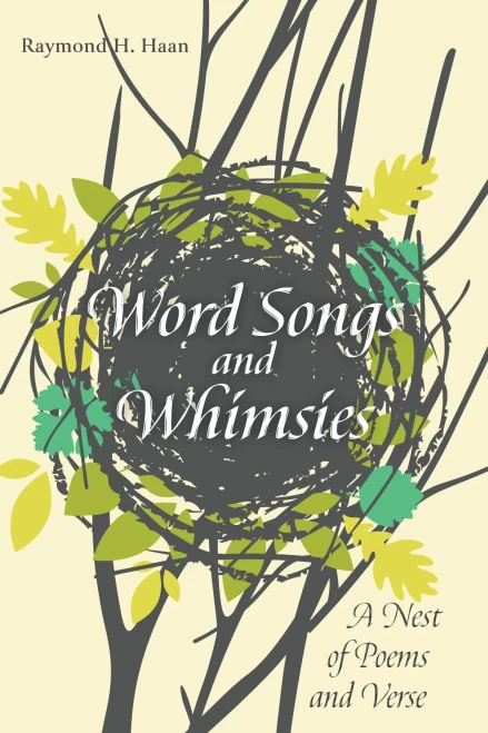 Word Songs and Whimsies: A Nest of Poems and Verse (Paperback)