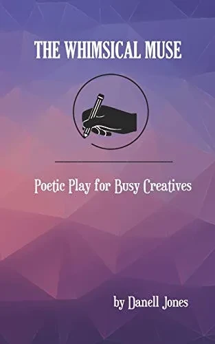 The Whimsical Muse: Poetic Play for Busy Creatives