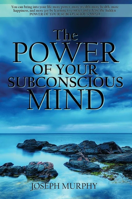 The Power of Your Subconscious Mind (9781940177946)